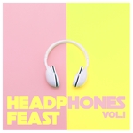 Headphones Feast Vol 1 - Pure Tech House