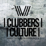 Clubbers Culture: Hard Techno Superbundle