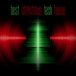 Best Christmas Tech House