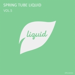 Spring Tube Liquid Vol 5