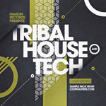 Tribal House & Tech (Sample Pack WAV/APPLE/LIVE/REASON)