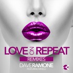 Love On Repeat (Remixes)