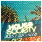 House Society - Best Of 2016 - The Club Collection