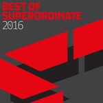 Best Of Superordinate 2016
