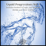 Liquid Progressions Vol 1