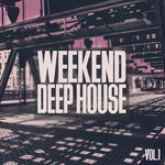 Weekend Deep House Vol 1