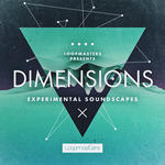 Dimensions: Experimental Soundscapes (Sample Pack WAV)