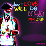 Just Love Will Do