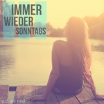 Immer Wieder Sonntags Vol 2 (Calm Your Soul With These Beats)
