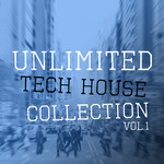 Unlimited Tech House Collection Vol 1