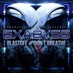 Blastoff/Don't Breathe