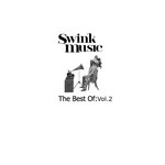 Swink Music: The Best Of Vol 2