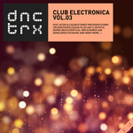 Club Electronica Vol 03 (Deluxe Edition)