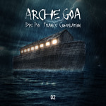Arche Goa Vol 2/Die Psy-Trance Compilation