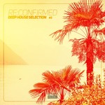 Re:Confirmed: Deep House Selection Vol 2