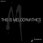 THIS IS MELODYMATHICS Vol  1