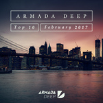 Armada Deep Top 10: February 2017