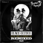 Black Cotton Remixed Vol 2 (Electro Swing vs Speakeasy Jazz)