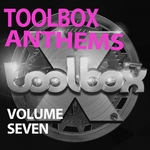 Toolbox Anthems Vol 7