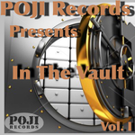 POJI Records Presents In The Vault Vol I