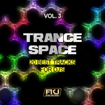 Trance Space Vol 3 (20 Best Tracks For DJ's)
