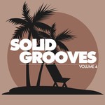 Solid Grooves (25 Tasty Deep House Cuts) Vol 4
