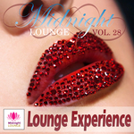Midnight Lounge Vol 28: Lounge Experience