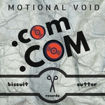Motional Void