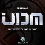 UDM Series:02 Underground Muzik