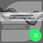 Technodisiakum Compilation Vol 2