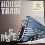 RISSE - House Train