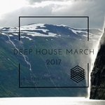 Deep House March 2017