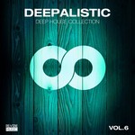 Deepalistic - Deep House Collection Vol 6