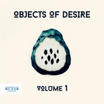 Objects Of Desire Vol 1