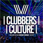 Clubbers Culture: Bigroom EDM WMC 2017