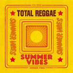 Total Reggae: Summer Vibes