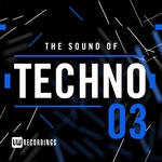 The Sound Of Techno Vol 03