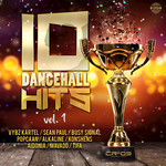 10 Dancehall Hits Vol 1 (Explicit)