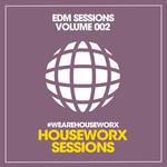 EDM Sessions (Volume 002)