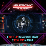 Pull Up Remix/Risk VIP