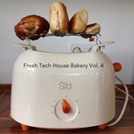 Fresh Tech House Bakery Vol 4
