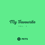 My Favourite PETS Vol 3