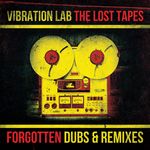 The Lost Tapes (Forgotten Dubs & Remixes)