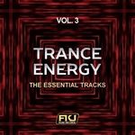 Trance Energy Vol 3 (The Essential Tracks)