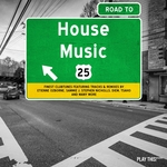 Road To House Music Vol 25