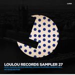 LouLou Records Sampler Vol 27
