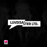 LuvDisaster Limited