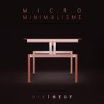 Micro Minimalisme Vol Dix-Neuf
