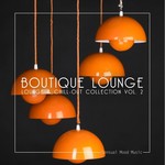 Boutique Lounge Vol 2