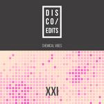 Disco Edits: Vol XXI
